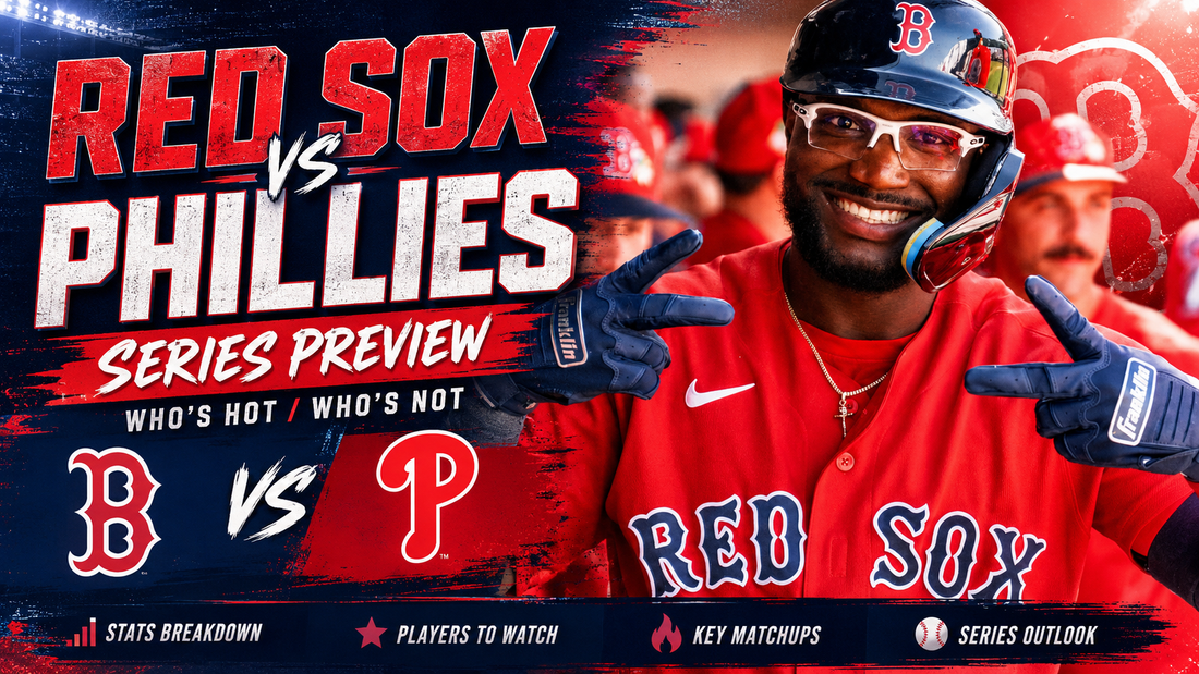 Red Sox vs. Phillies Preview: Schwarber Returns to Fenway, Who’s Hot, Who’s Not, and What Boston Needs to Fix